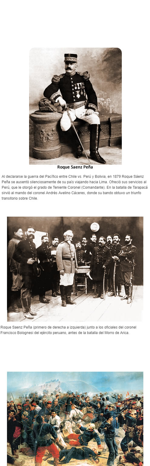 Roque saenz Peña en la batalla de Arica